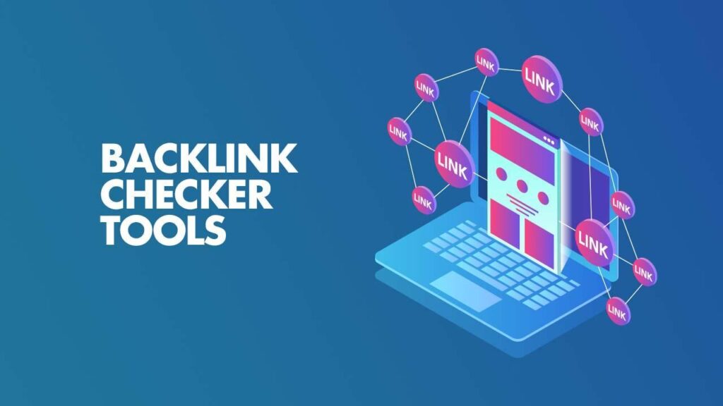 backlink checker tools