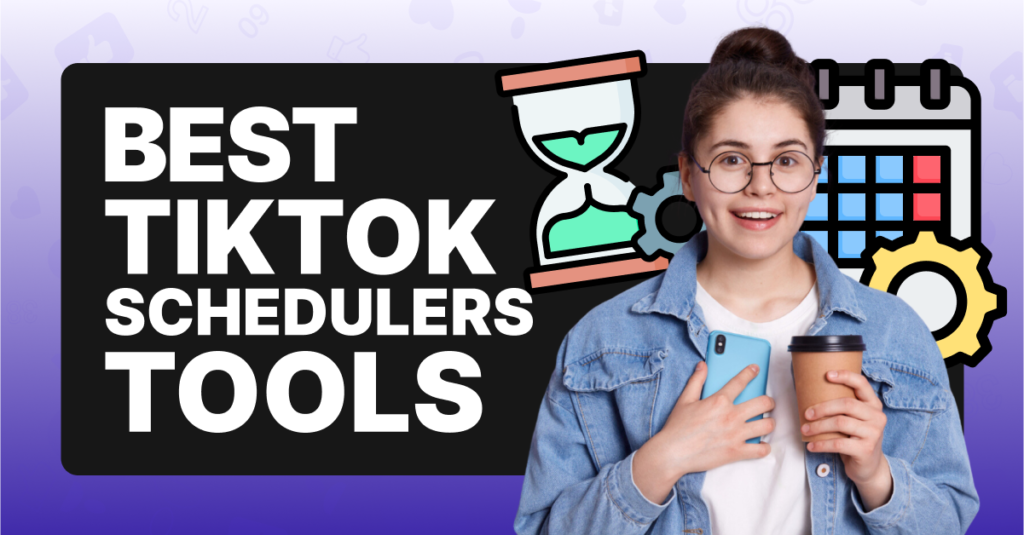 tiktok schedual tools