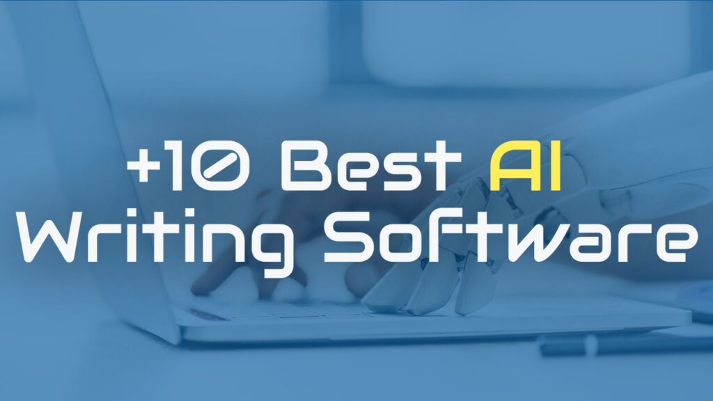 Ai Writing Software Tools