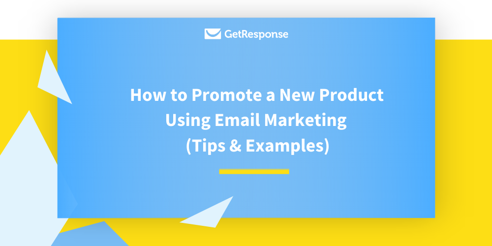 Promote Products With Email Marketing