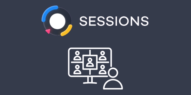 Sessions Lifetime Deal From Appsumo Features