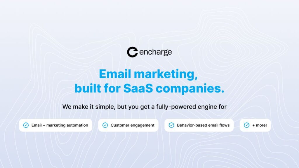 Encharge Marketing Software